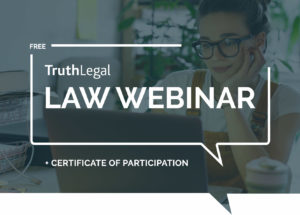 Free Law Webinars by Truth Legal